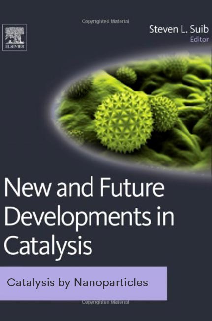 New and future developments in catalysis