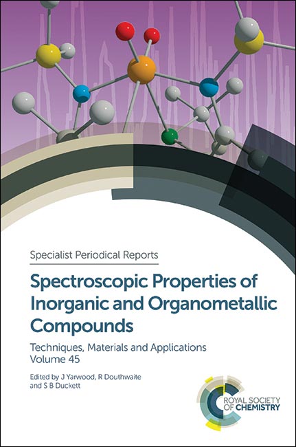Spectroscopic Properties of Inorganic  and Organometallic Compounds